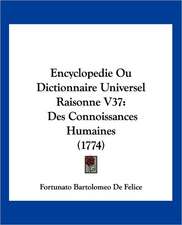 Encyclopedie Ou Dictionnaire Universel Raisonne V37