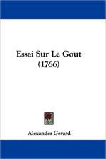 Essai Sur Le Gout (1766)