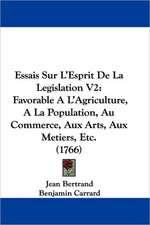 Essais Sur L'Esprit De La Legislation V2