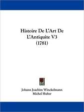 Histoire De L'Art De L'Antiquite V3 (1781)