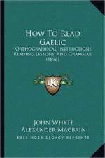 How To Read Gaelic