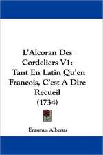 L'Alcoran Des Cordeliers V1