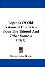 Legends Of Old Testament Characters From The Talmud And Other Sources (1871)