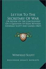 Letter To The Secretary Of War