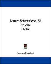 Lettere Scientifiche, Ed Erudite (1734)