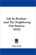 Life In Bombay