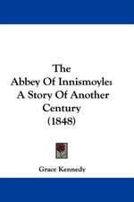 The Abbey Of Innismoyle