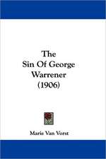 The Sin Of George Warrener (1906)