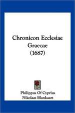 Chronicon Ecclesiae Graecae (1687)