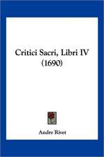 Critici Sacri, Libri IV (1690)