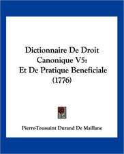 Dictionnaire De Droit Canonique V5