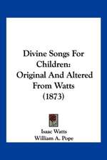 Divine Songs For Children