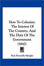 How To Colonize