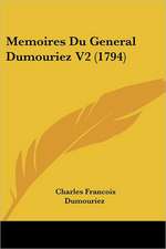 Memoires Du General Dumouriez V2 (1794)