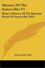 Memory Of The Somervilles V1