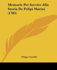 Memorie Per Servire Alla Storia De Polipi Marini (1785)