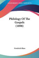 Philology Of The Gospels (1898)