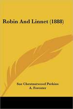 Robin And Linnet (1888)