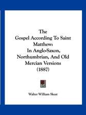 The Gospel According To Saint Matthew