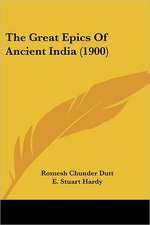 The Great Epics Of Ancient India (1900)