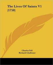 The Lives Of Saints V1 (1750)