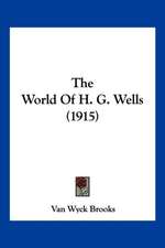 The World Of H. G. Wells (1915)