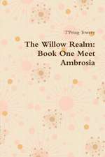 The Willow Realm