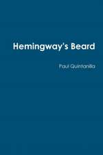 Hemingway's Beard