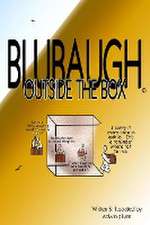 BLUBAUGH, Outside the Box