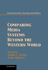 Comparing Media Systems Beyond the Western World