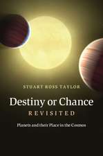 Destiny or Chance Revisited: Planets and their Place in the Cosmos