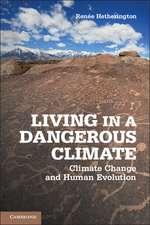 Living in a Dangerous Climate: Climate Change and Human Evolution