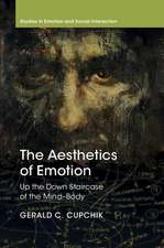 The Aesthetics of Emotion: Up the Down Staircase of the Mind-Body