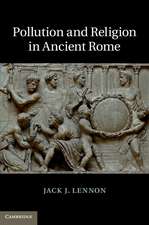 Pollution and Religion in Ancient Rome