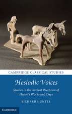 Hesiodic Voices: Studies in the Ancient Reception of Hesiod's Works and Days