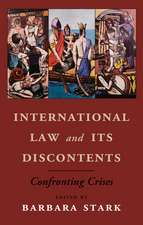 International Law and its Discontents: Confronting Crises