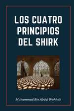 LOS CUATRO PRINCIPIOS DEL SHIRK