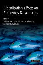 Globalization: Effects on Fisheries Resources