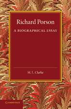 Richard Porson: A Biographical Essay