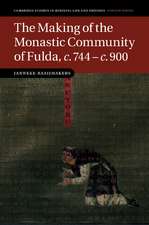 The Making of the Monastic Community of Fulda, c.744–c.900