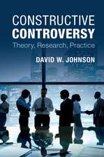 Constructive Controversy: Theory, Research, Practice