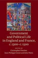 Government and Political Life in England and France, c.1300–c.1500