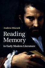 Reading Memory in Early Modern Literature