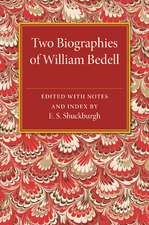 Two Biographies of William Bedell: With a Selection of his Letters and an Unpublished Treatise