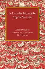 Le livre des betes qu'on appelle sauvages