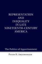 Representation and Inequality in Late Nineteenth-Century America: The Politics of Apportionment