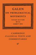 Galen: On Problematical Movements