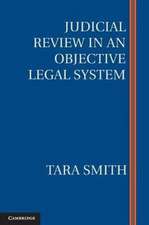 Judicial Review in an Objective Legal System