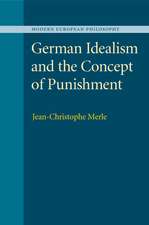 German Idealism and the Concept of Punishment