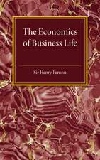 The Economics of Business Life